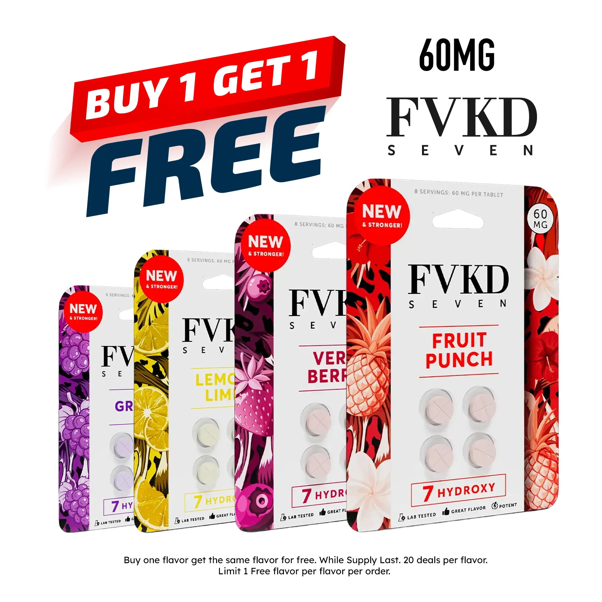 BOGO FVKD Seven 7-Hydroxy Chewable Tablets 60 mg
